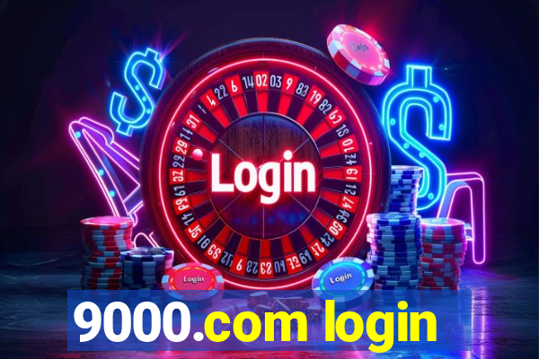 9000.com login